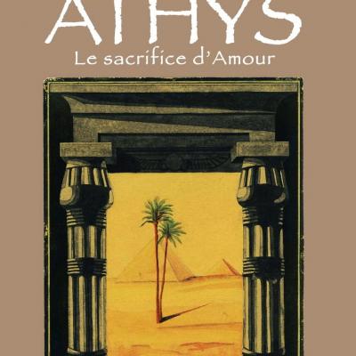 Athys - le sacrifice d'amour