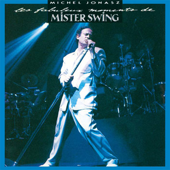 Les fabuleux moments de mister swing